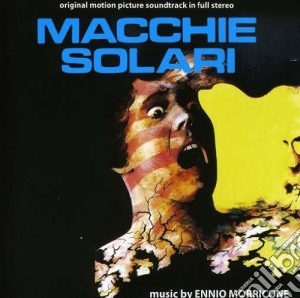 Ennio Morricone - Macchie Solari cd musicale di Ennio Morricone