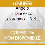 Angelo Francesco Lavagnino - Nel Segno Di Roma cd