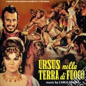 Carlo Savina - Ursus Nella Terra Di Fuoco cd musicale di Carlo Savina
