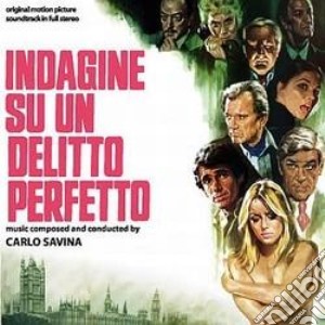 Carlo Savina - Indagine Su Un Delitto Perfetto cd musicale di Carlo Savina