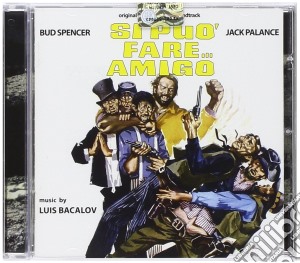 Luis Bacalov - Si Puo' Fare Amigo cd musicale di Luis Bacalov