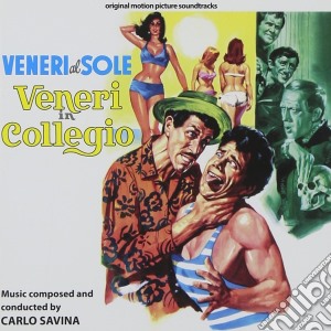 Carlo Savina - Veneri Al Sole / Veneri In Collegio cd musicale di Carlo Savina