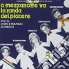 Guido & Maurizio De Angelis - A Mezzanotte Va La Ronda Del Piacere cd