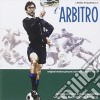 Guido & Maurizio De Angelis - L'Arbitro cd