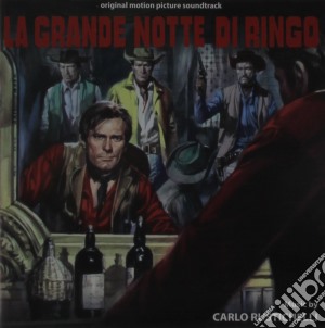 Carlo Rustichelli - La Grande Notte Di Ringo cd musicale di Carlo Rustichelli