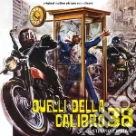 Stelvio Cipriani - Quelli Della Calibro 38 / L'Ispettore Anticrimine cd
