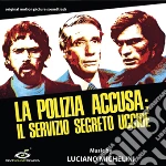 Luciano Michelini - La Polizia Accusa: Il Servizio Segreto Uccide cd