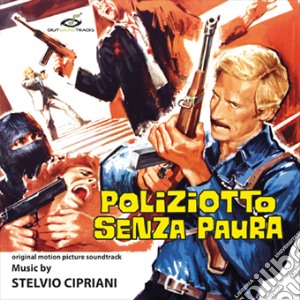 Stelvio Cipriani - Poliziotto Senza Paura cd musicale