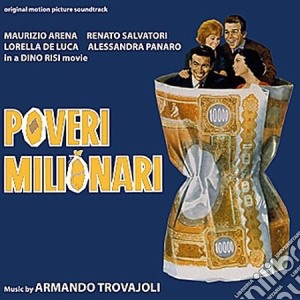 Armando Trovajoli - Poveri Milionari cd musicale di Armando Trovajoli