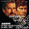 (LP Vinile) Stelvio Cipriani - Sbirro, La Tua Legge E' Lenta.. La Mia No! cd