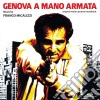 (LP Vinile) Franco Micalizzi - Genova A Mano Armata cd