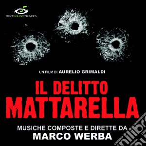 Marco Werba - Il Delitto Mattarella cd musicale