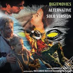 Digitmovies Alternative Solo Version / Various cd musicale di Riccardo Rocchi / Milan Andrea