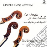 Giacobbe Basevi Cervetto - Six Sonatas For Three Violoncellos Op 1