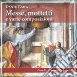 Dante Caifa - Messe, Mottetti, E Varie Composizioni cd