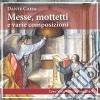Dante Caifa - Messe, Mottetti, E Varie Composizioni cd