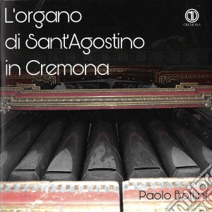 Organo Di Sant'Agostino In Cremona (L') cd musicale