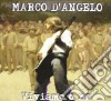 Marco D'angelo - Viviamo O No cd