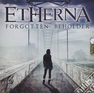 Etherna - Forgotten Beholder cd musicale di Etherna