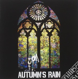 Autumn's Rain - Om cd musicale di Rain Autumn's