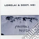 Lorelai & Doct Mei - Animali Nudi