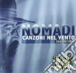 Nomadi - Canzoni Nel Vento - Live 1987-1989 cd
