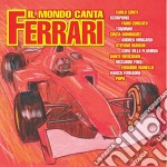 Mondo Canta Ferrari (Il) / Various