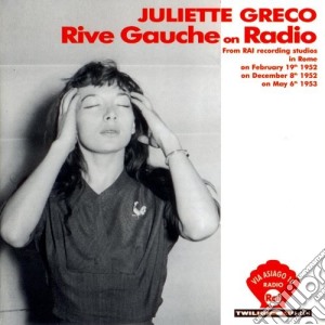 Greco' Giuliette - Rive Gauche On Radio cd musicale di Juliette Greco