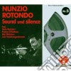 Nunzio Rotondo - Sound And Silence cd