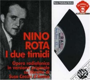 Nino Rota - I Due Timidi cd musicale di Nino Rota