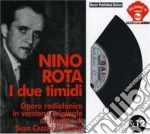 Nino Rota - I Due Timidi cd