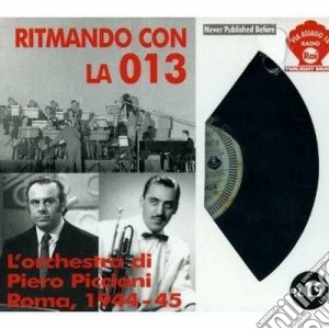 Piero Piccioni - Ritmando Con La 013 cd musicale di Piero Piccioni