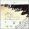 Pianos In Concert - Concorso Pianistico Internazionale Roma 2006 cd