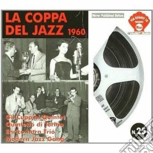 Coppa Del Jazz 1960 (La) cd musicale di ARTISTI VARI