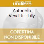 Antonello Venditti - Lilly