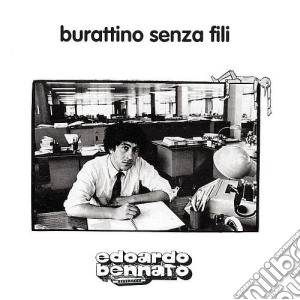 Edoardo Bennato - Burattino Senza Fili cd musicale di Edoardo Bennato
