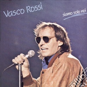 Vasco Rossi - Siamo Solo Noi cd musicale di Vasco Rossi