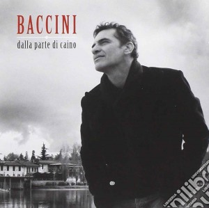 Baccini - Dalla Parte Di Caino cd musicale di BACCINI