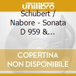 Schubert / Nabore - Sonata D 959 & Sonata D 840 cd