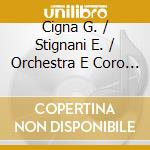Cigna G. / Stignani E. / Orchestra E Coro Dell'Eiar Di Torino / Consoli A. / Gui Vittorio - Norma (Registr. Agosto-Settembre 1937) (2 Cd) cd