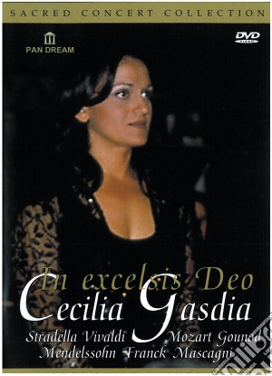 (Music Dvd) Cecilia Gasdia: In Excelsis Deo - Stradella, Vivaldi, Mozart, Gounod.. cd musicale