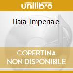 Baia Imperiale cd