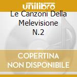Le Canzoni Della Melevisione N.2 cd