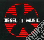 Diesel U-music Vol 1 Urban / Various cd