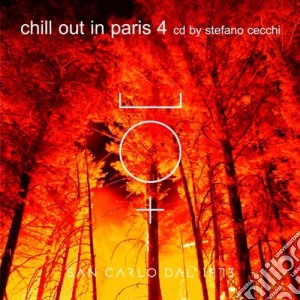 Chillout In Paris 4 cd musicale di ARTISTI VARI