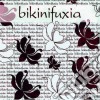 Bikini Fuxia / Various cd