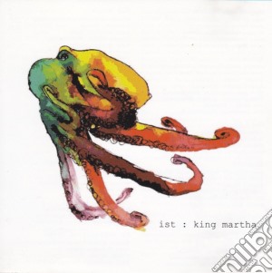 Ist - King Martha cd musicale di Ist
