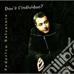 Federico Salvatore - Dov'e L'individuo cd