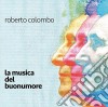 Roberto Colombo - La Musica Del Buonumore (3 Cd) cd