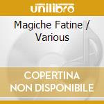Magiche Fatine / Various cd